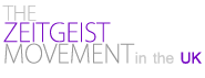 The Zeitgeist Movement - in the UK